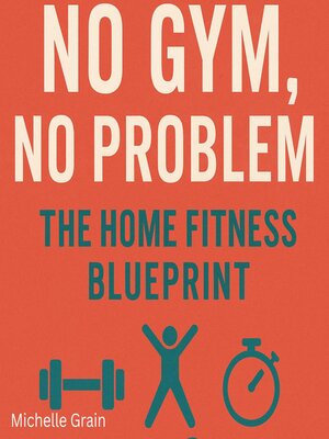 cover image of No Gym, No Problem